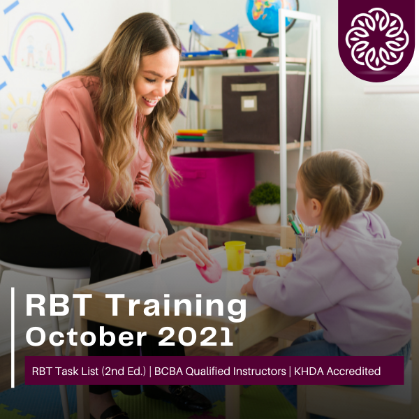 Registered Behavior Technician (RBT) Training Oct 2021